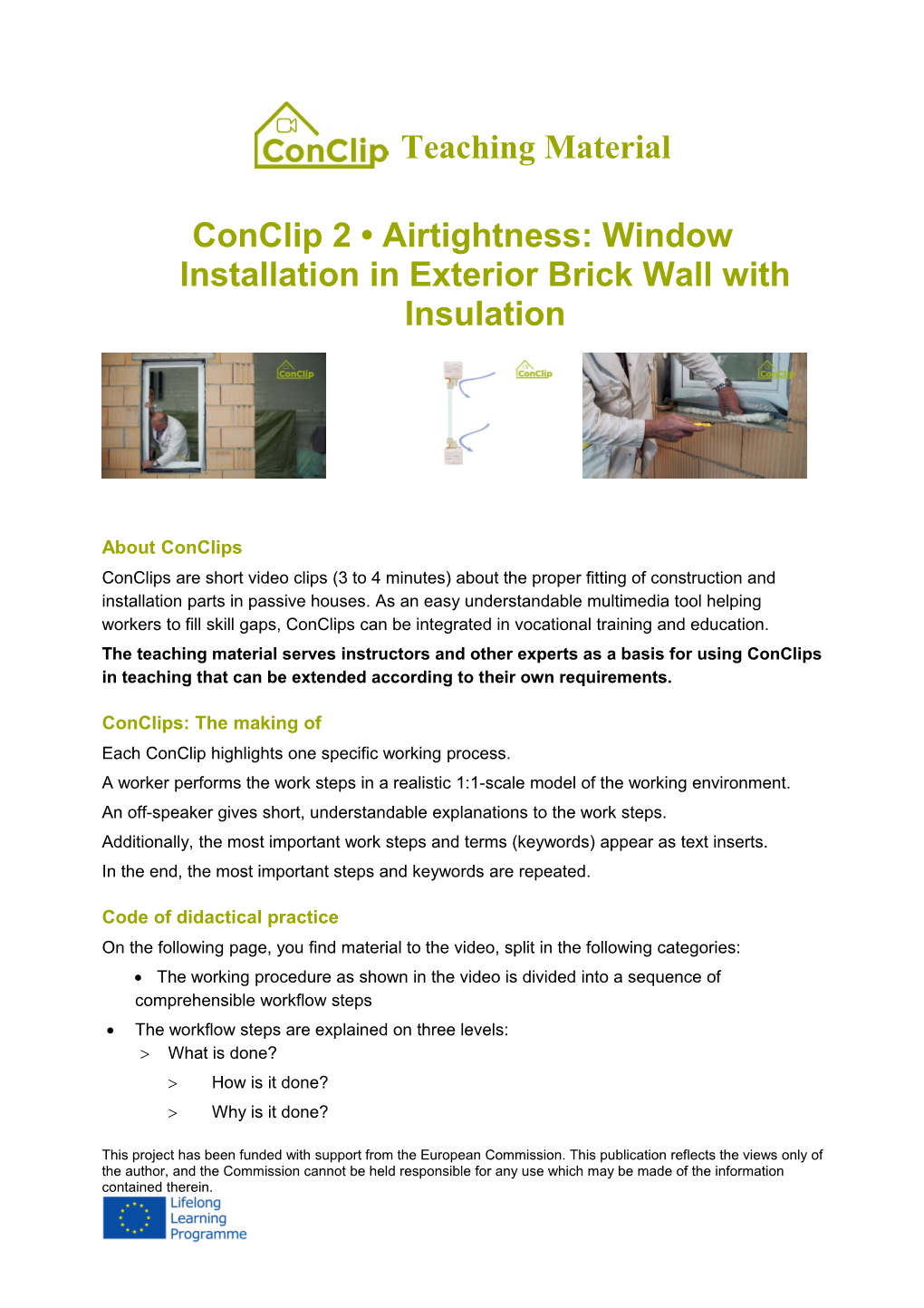 Conclip2 Airtightness:Window Installation in Exterior Brick Wall with Insulation