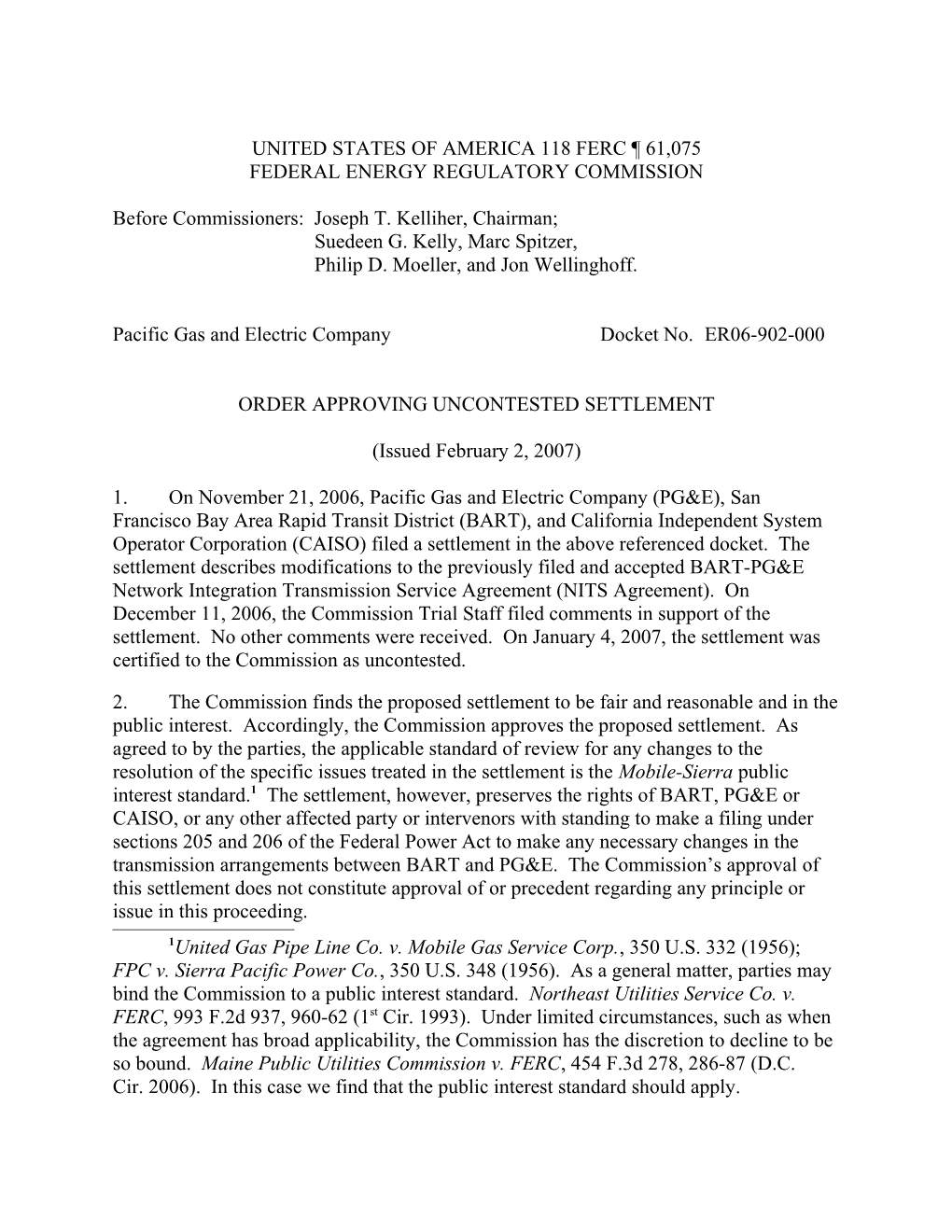 February 2, 2007 Order Approving Uncontested Settlement in Docket No. ER06-902-000 (PGE
