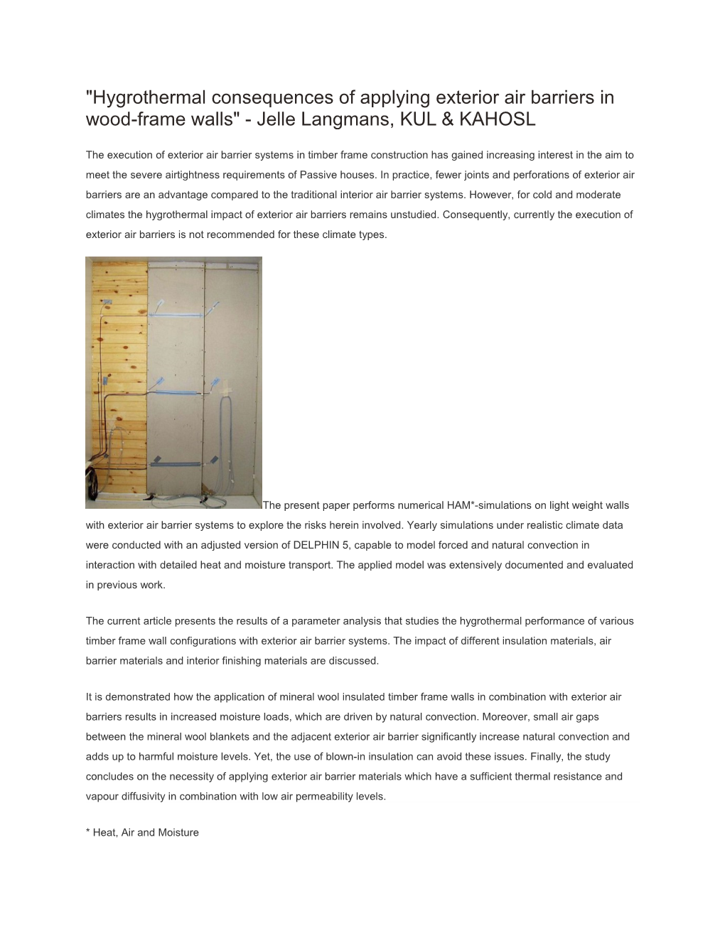 Hygrothermal Consequences of Applying Exterior Air Barriers in Wood-Frame Walls - Jelle