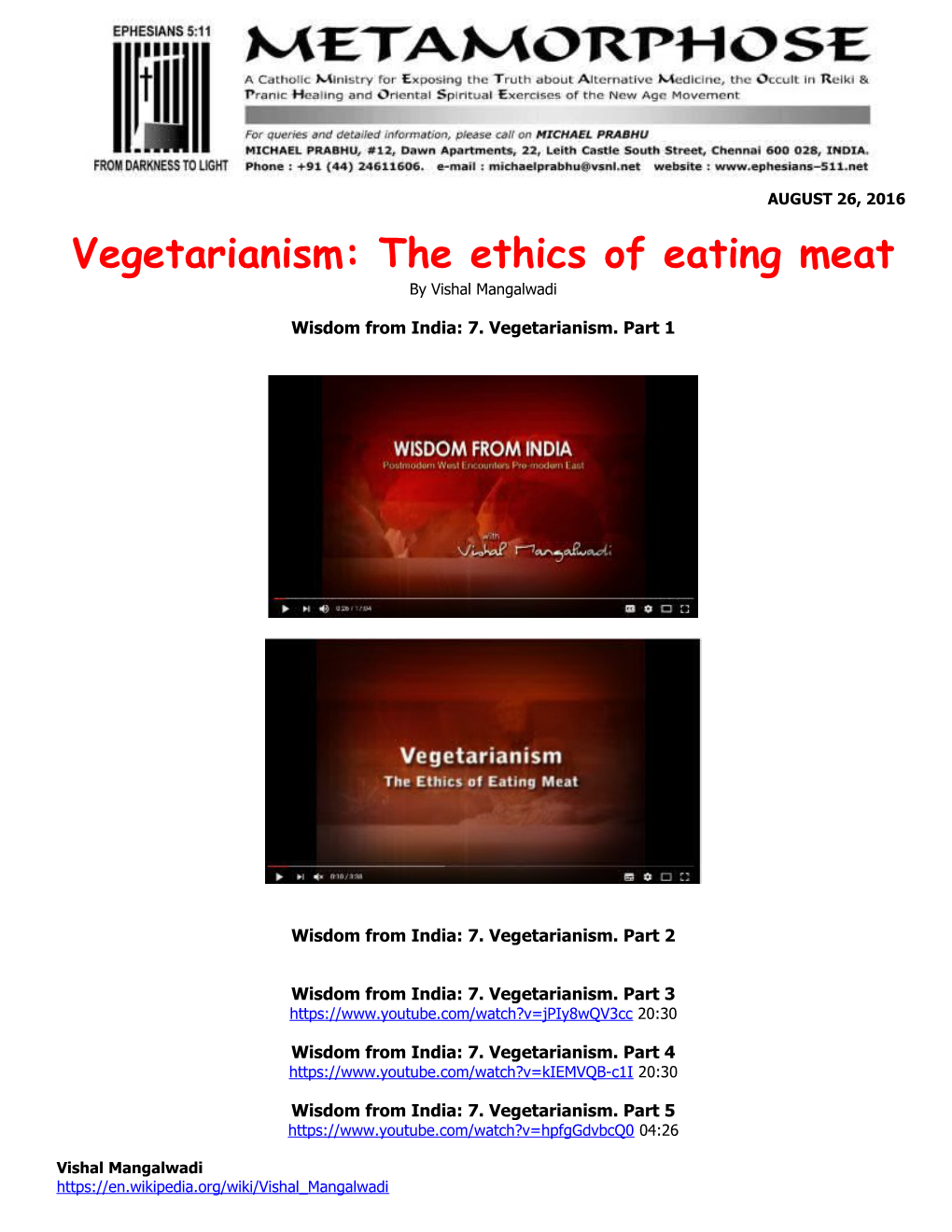 Vegetarianism: the Ethics of Eating Meat