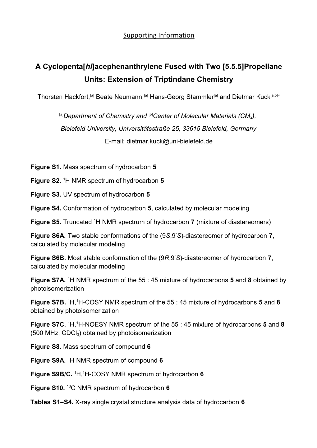 A Cyclopenta Hi Acephenanthrylene Fused with Two 5.5.5 Propellane Units:Extension Of