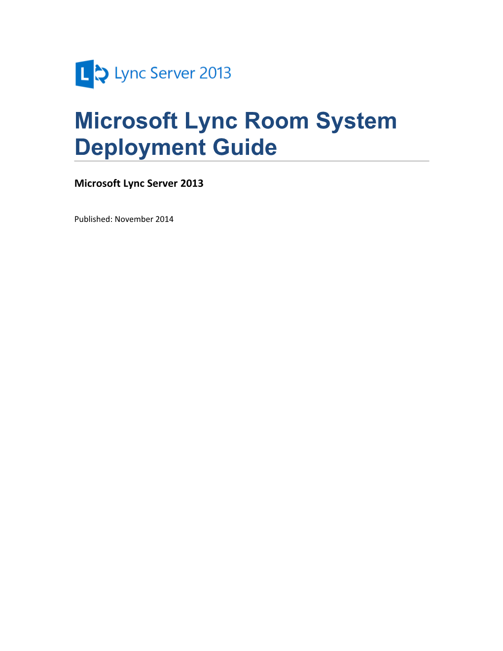 Microsoft Lync Room System Deployment Guide