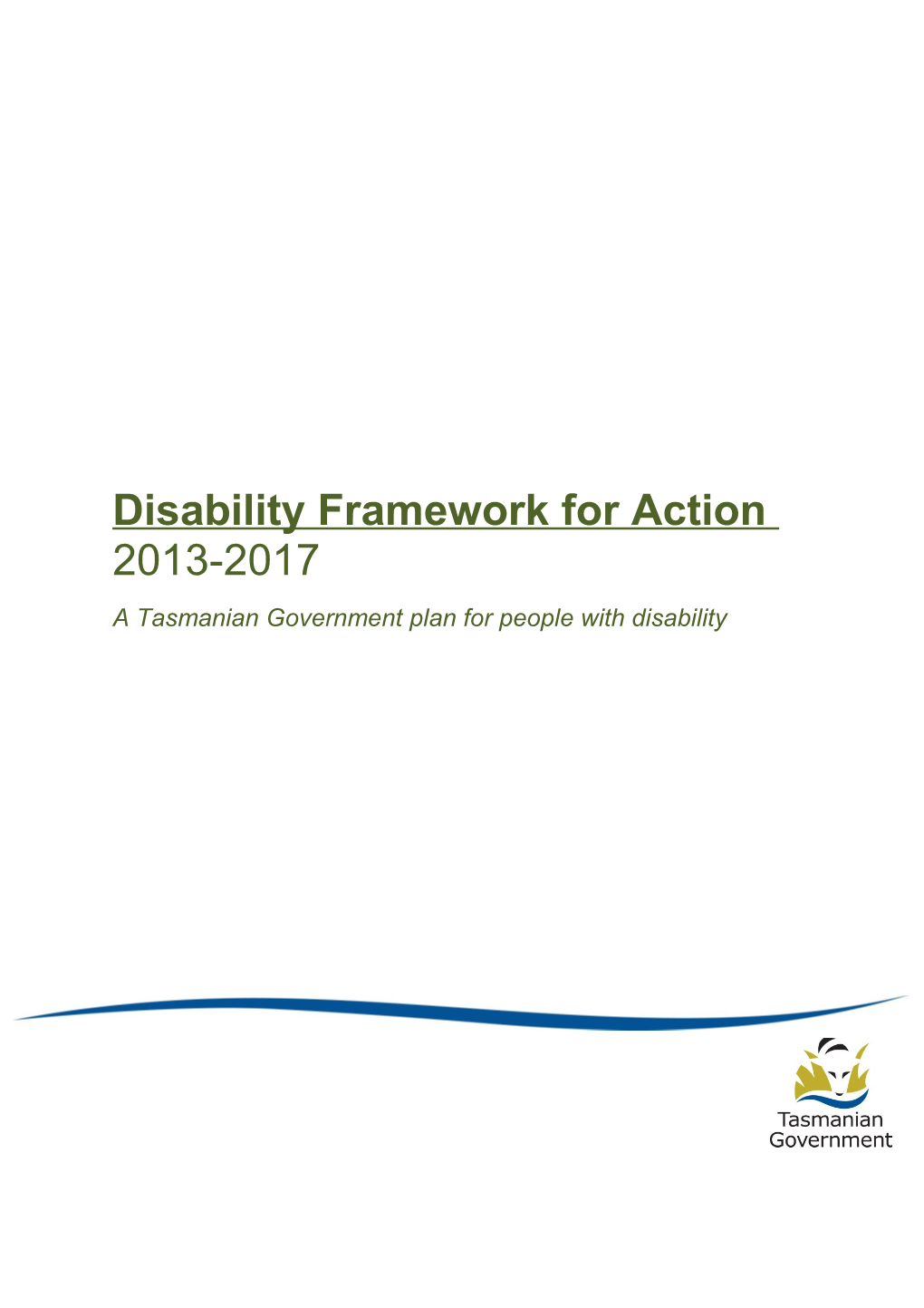 Disability Framework for Action
