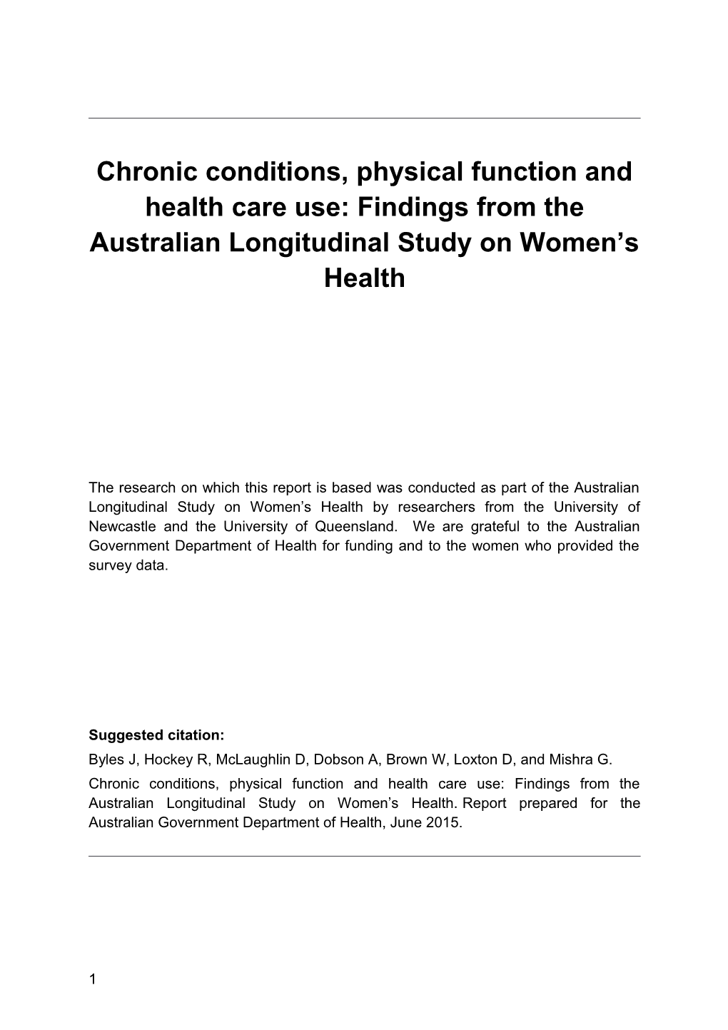 Chronic Conditions, Physical Function and Health Care Use: Findings from the Australian