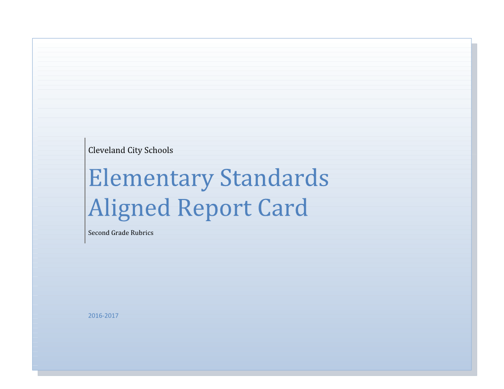 Elementary Standards Aligned Report Card