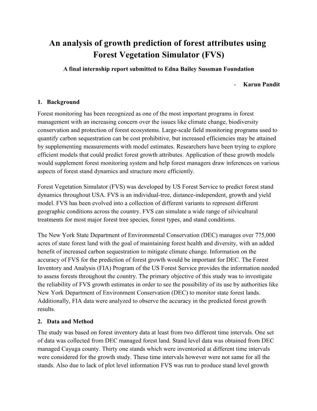 An Analysis of Growth Prediction of Forest Attributes Using