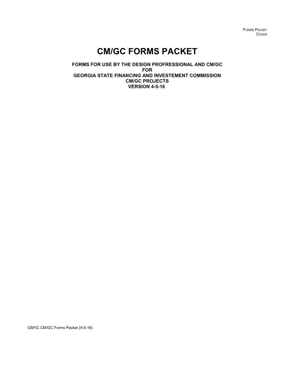 Forms for Use by CM and DP on CM/GC Projects