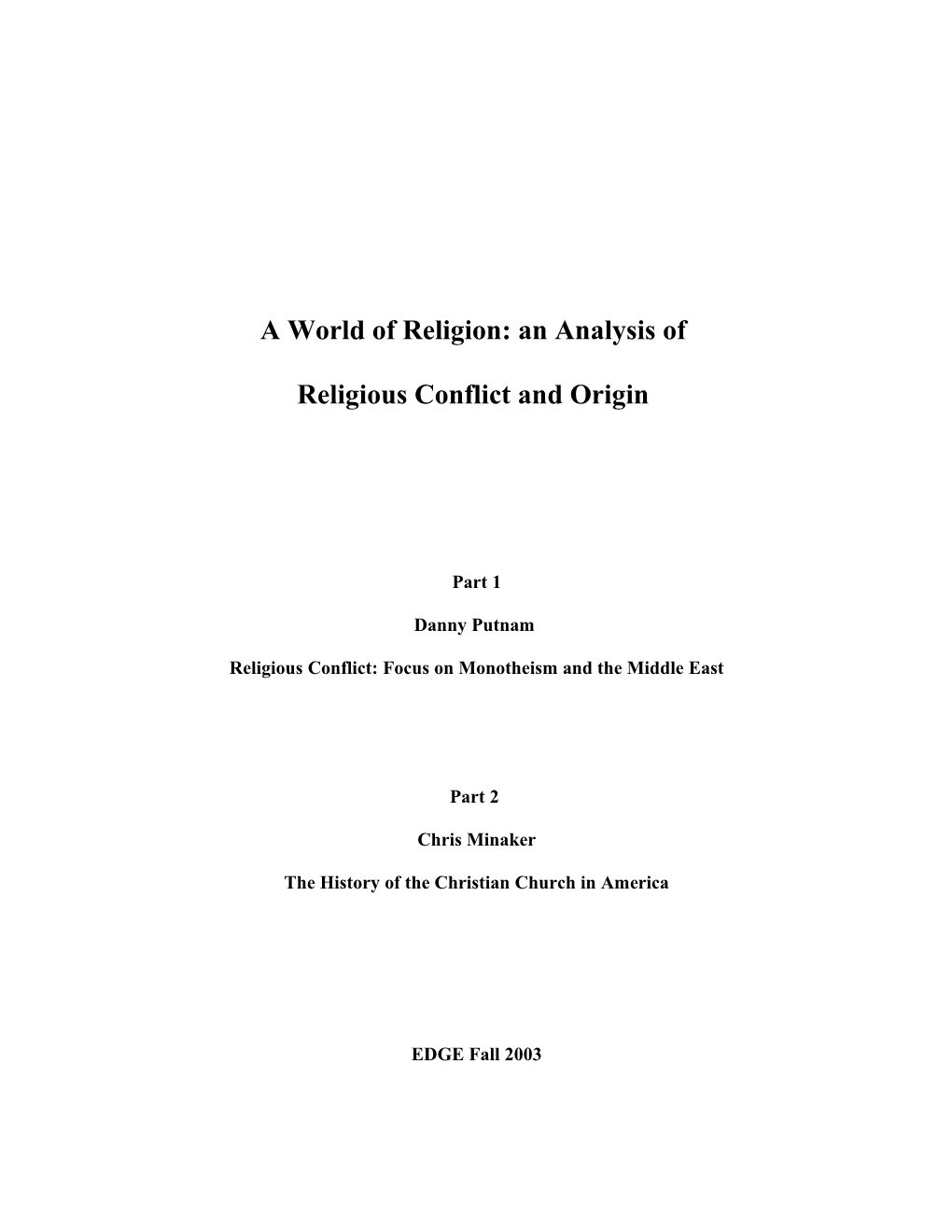 Religious Conflict and Origin
