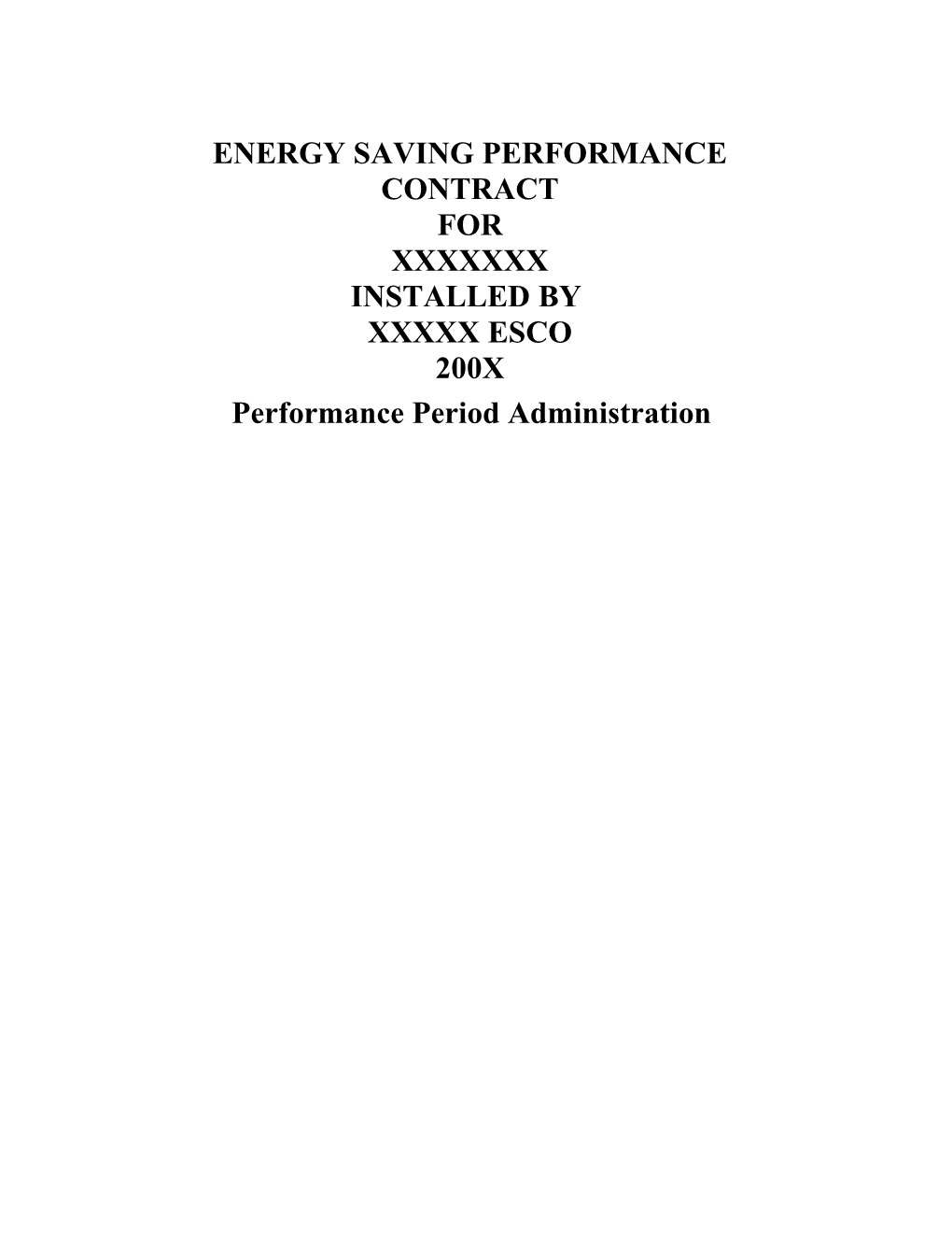 Draft Performance Period Administration Document