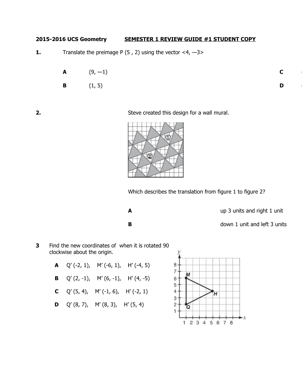 2015-2016 UCS Geometry SEMESTER 1 REVIEW GUIDE #1 STUDENT COPY