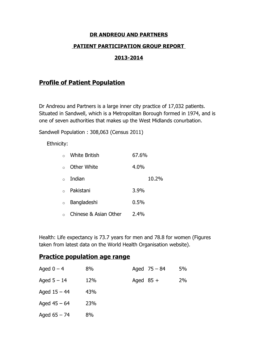 Dr Andreou and Partners Patient Participation Group Report 2012-2013