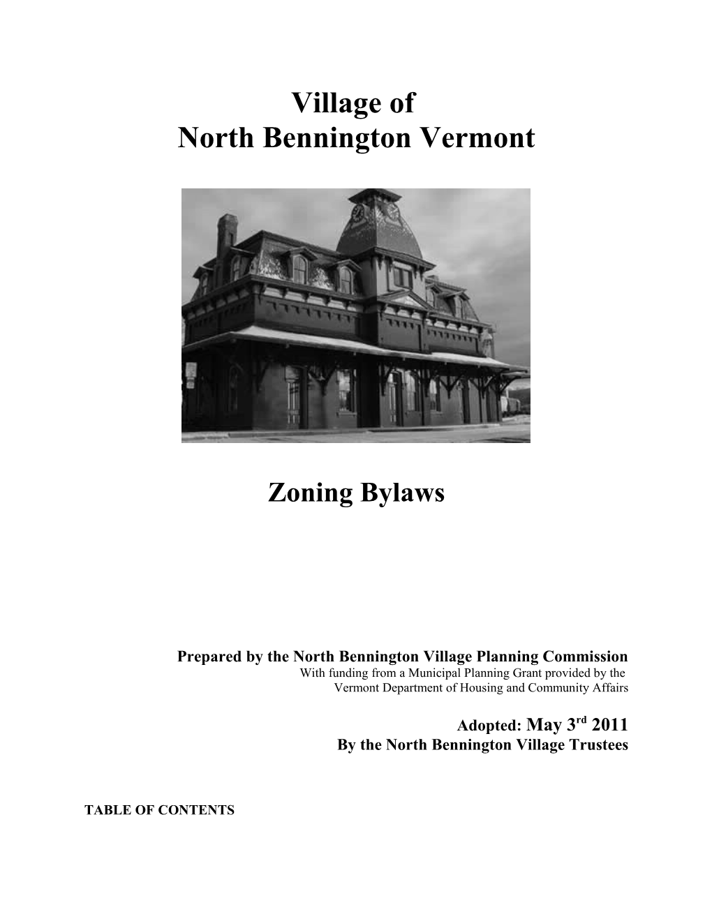 Prepared by the North Bennington Village Planning Commission