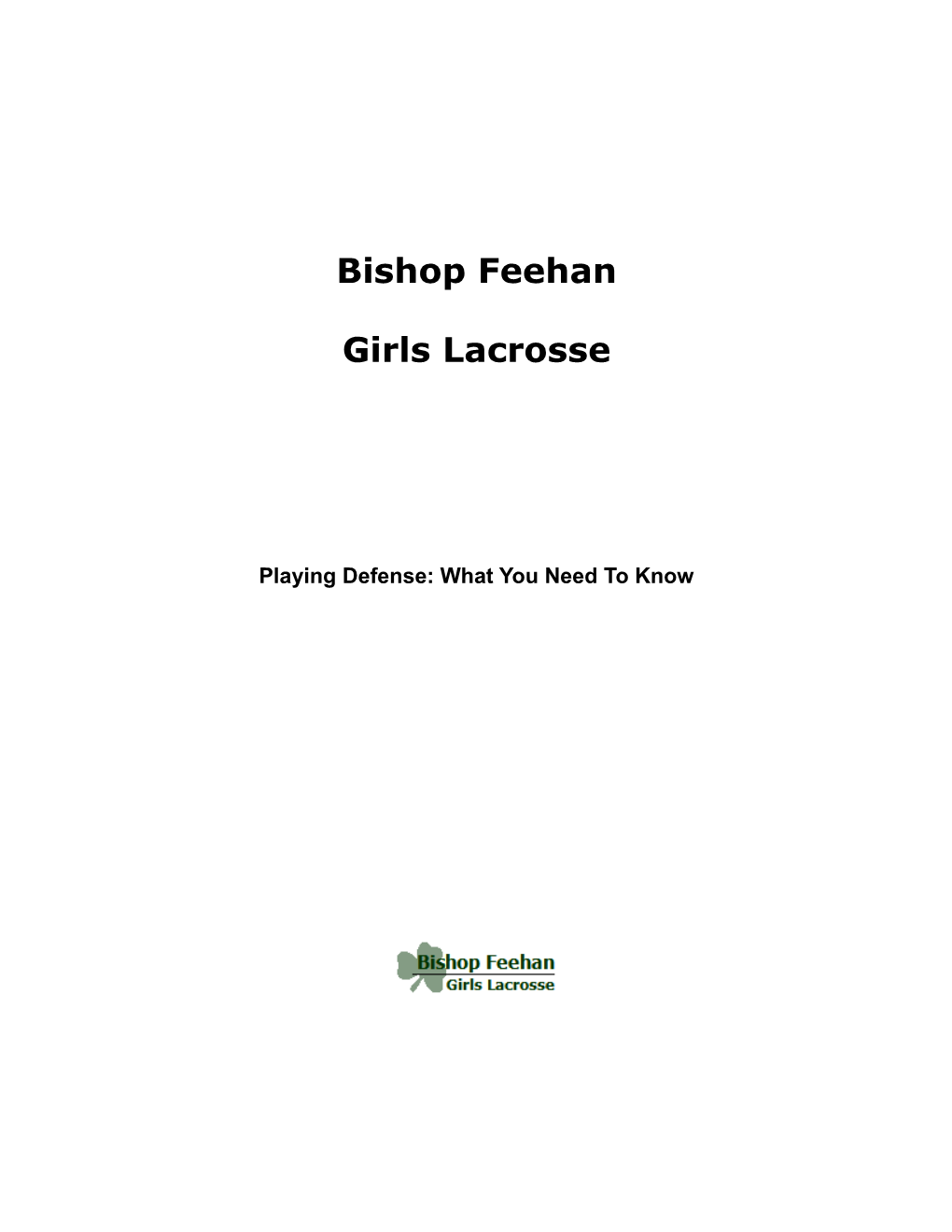 Girls Lacrosse Defense: What You Need to Know