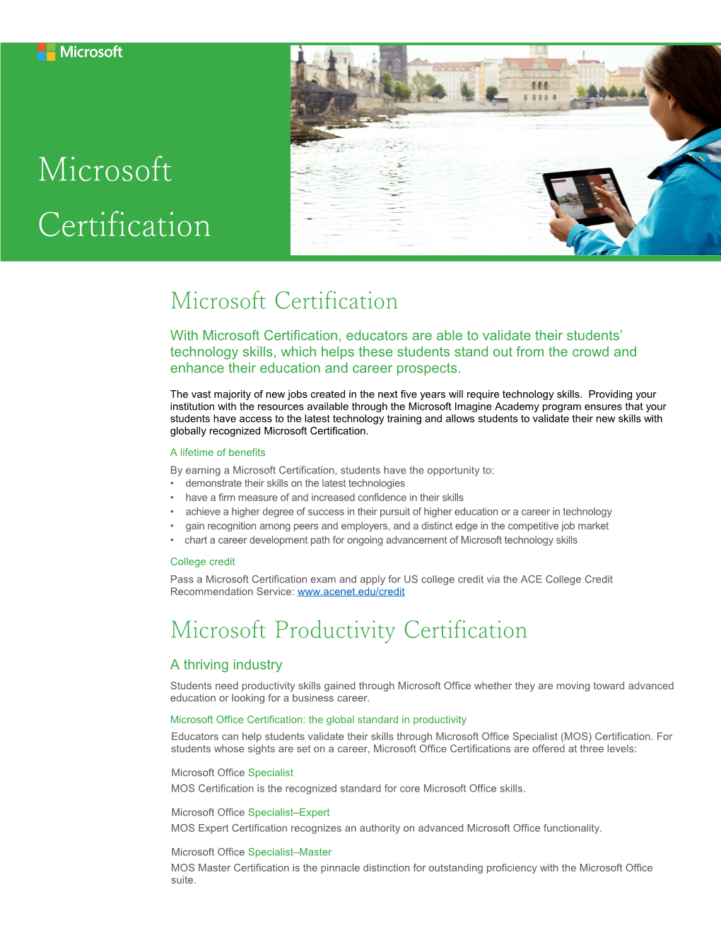 By Earning a Microsoft Certification, Students Have the Opportunity To