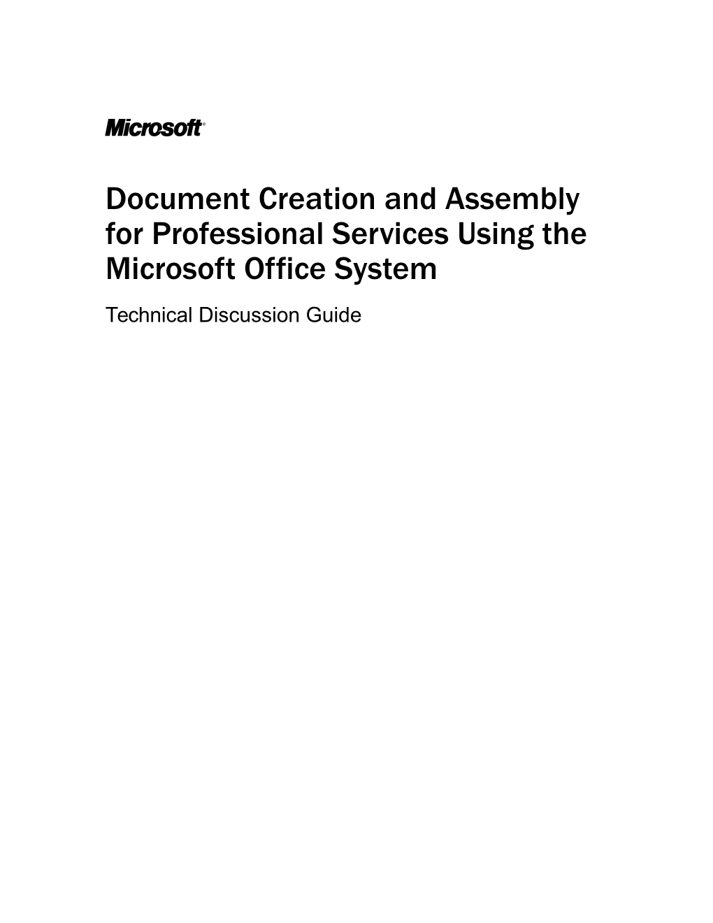 Streamlining Document Creation and Assembly for Professional Services- Technical Discussion