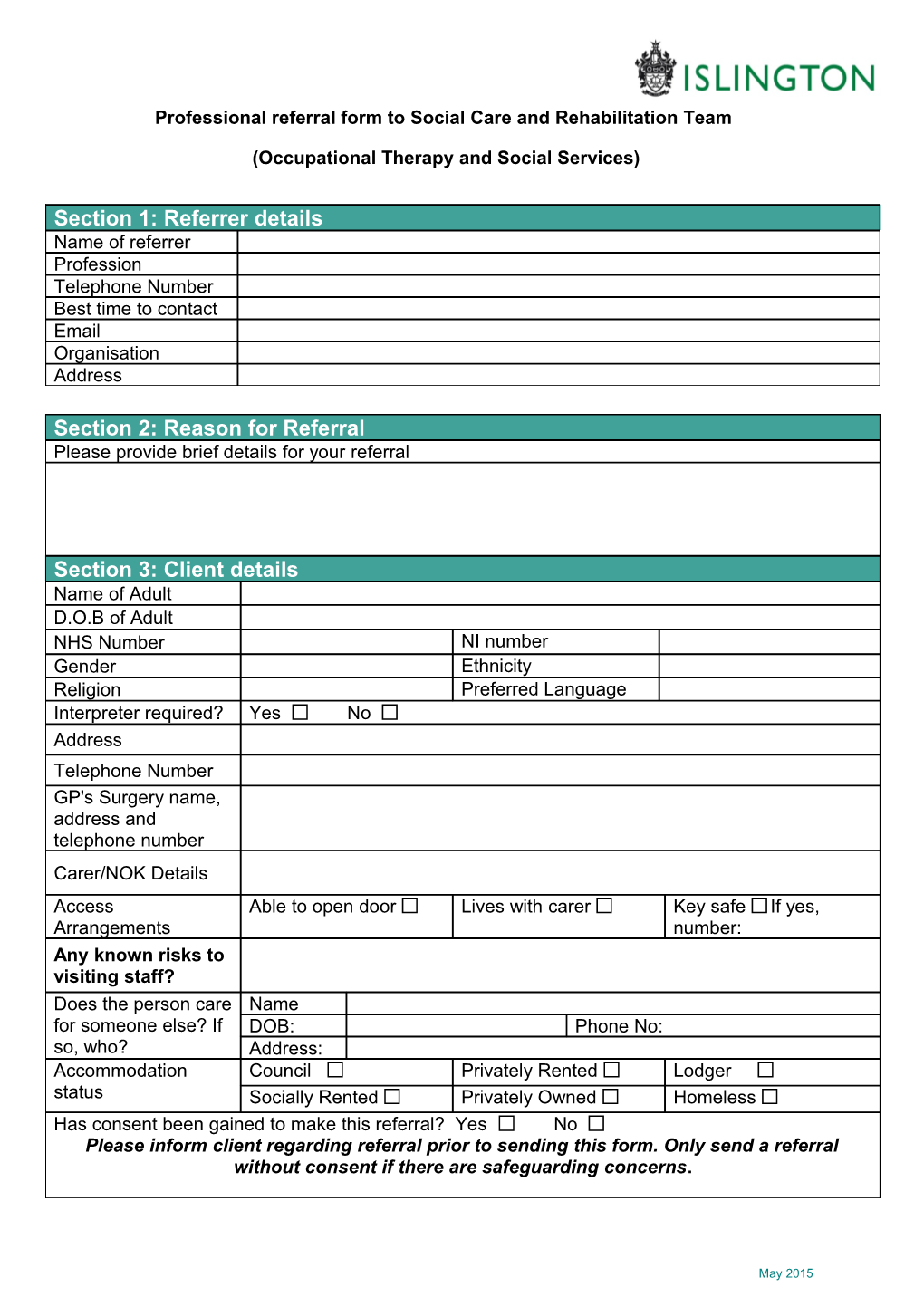 Professional Referral Form to Social Care and Rehabilitation Team