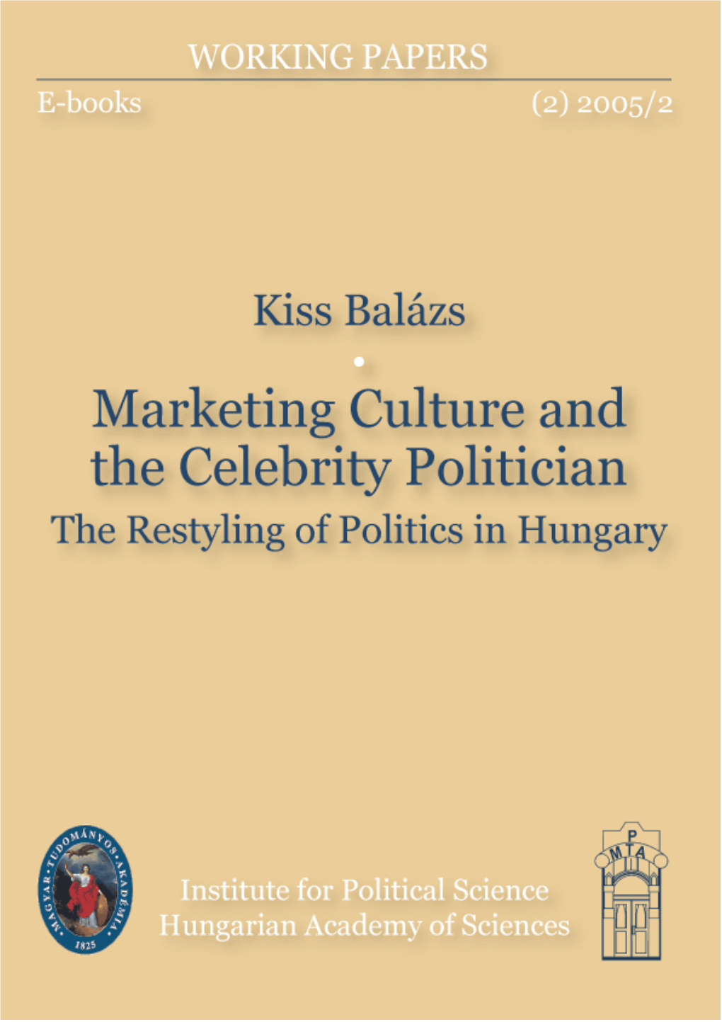 Marketing Culture and the Celebrity Politician