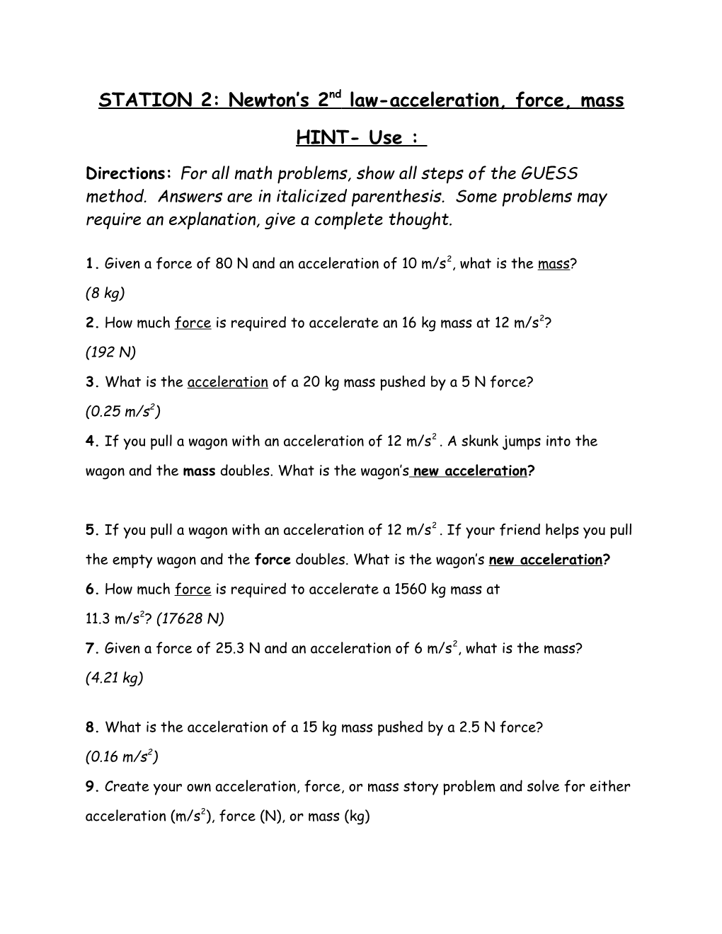 STATION 2: Newton S 2Nd Law-Acceleration, Force, Mass