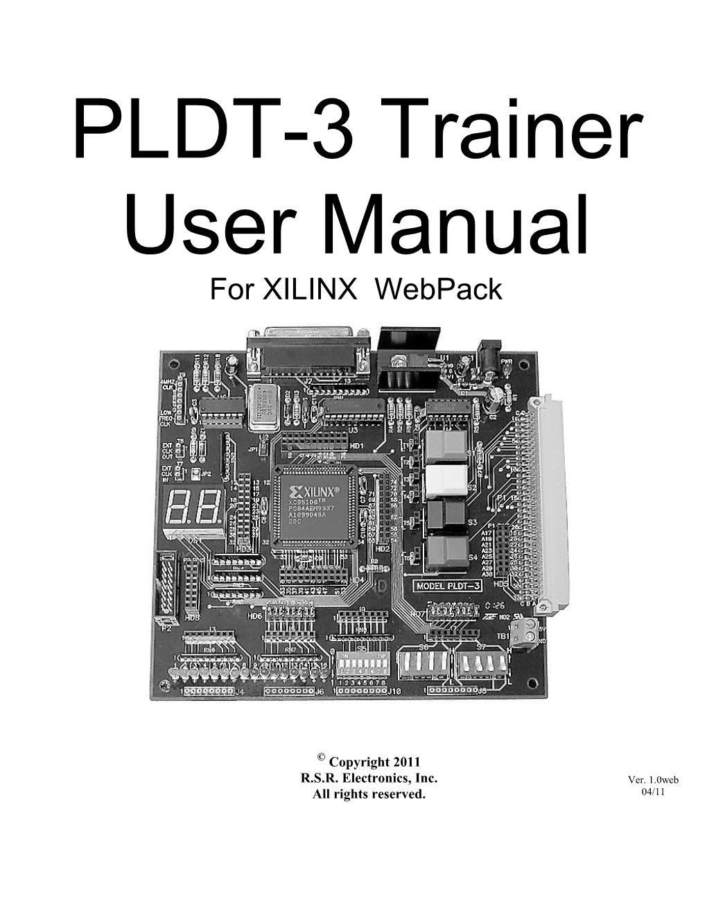 3.0 BRIEF DESCRIPTION of PLDT-3 BOARD