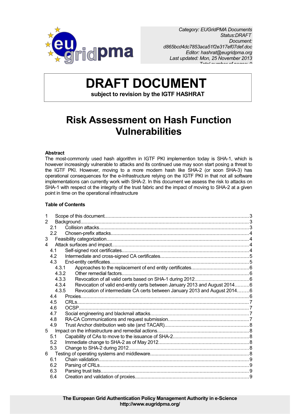 Risk Assessment on Hash Function Vulnerabilities