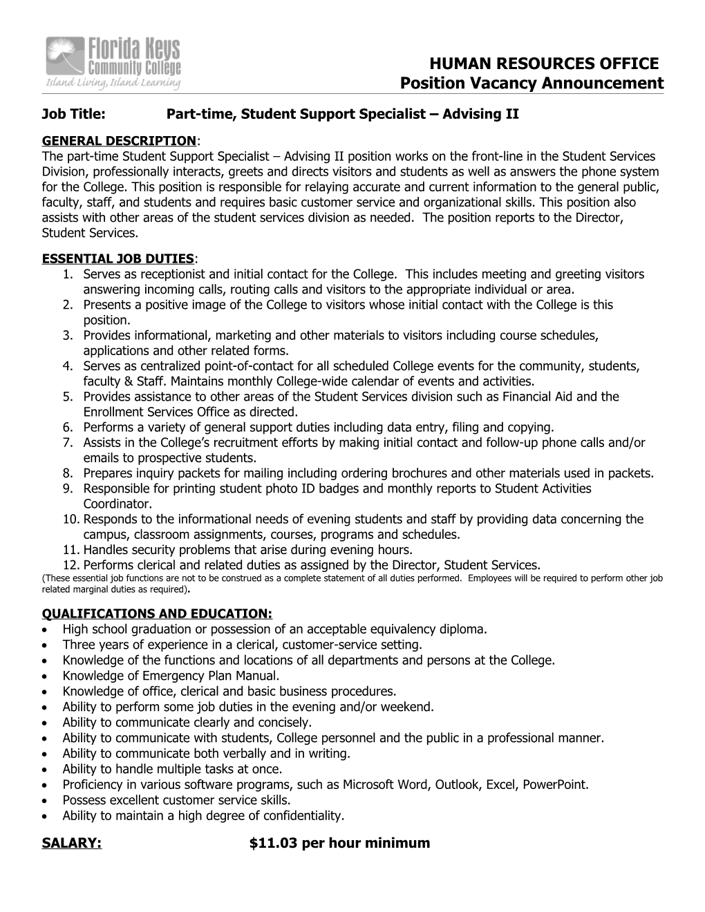 Job Title: Part-Time,Student Support Specialist Advising II