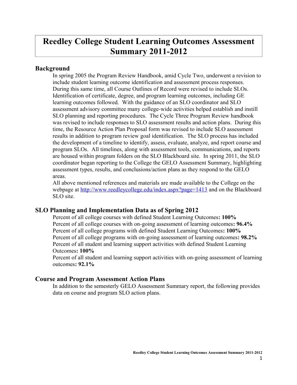 Reedley College Student Learning Outcomes Assessment Summary 2011-2012