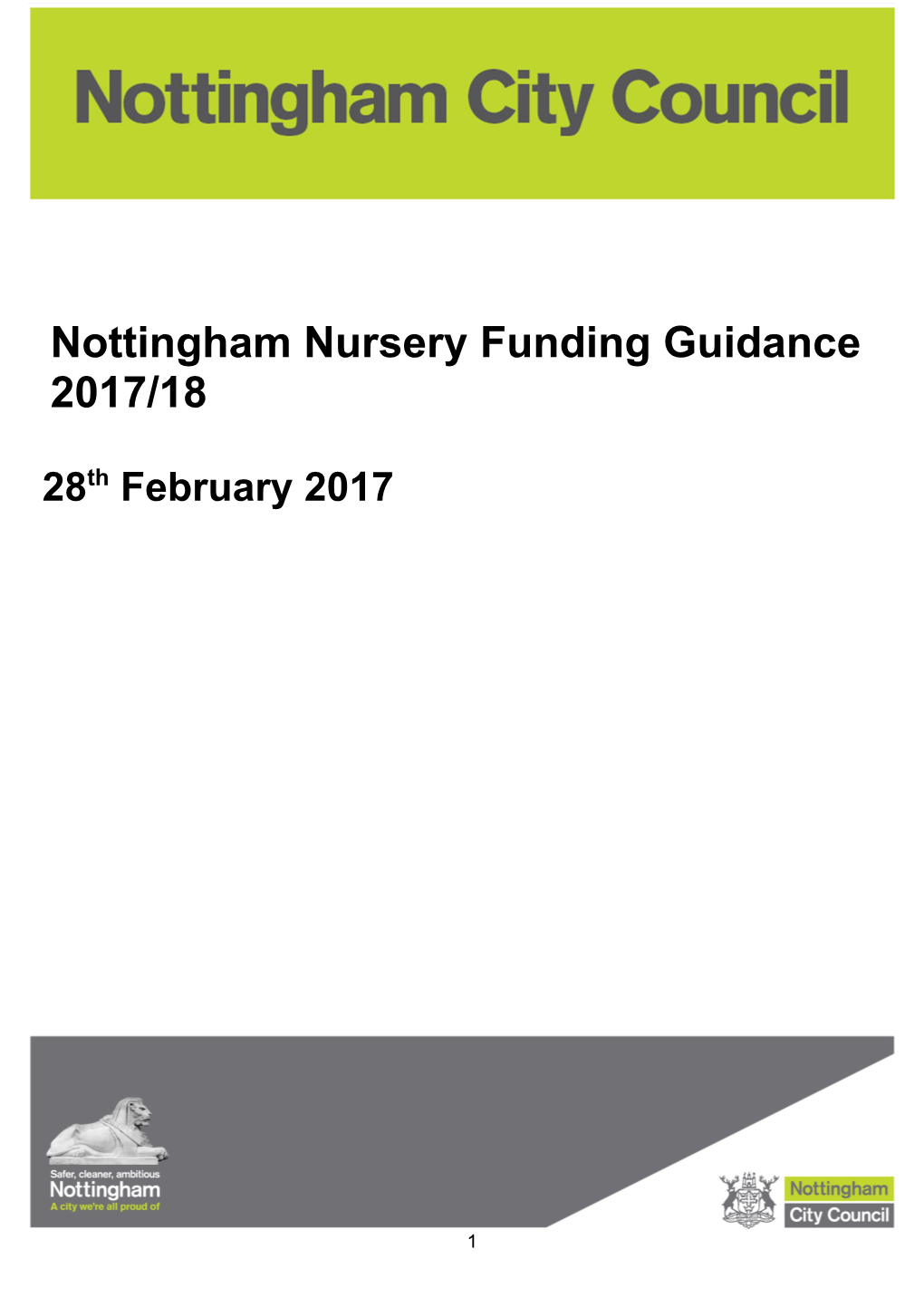 Nottingham Nursery S Indicative Budget Allocation for 2017/18 Is Now Available to Download