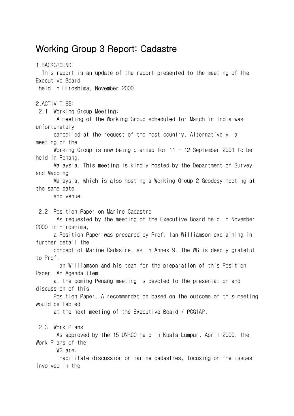 Working Group 3 Report: Cadastre