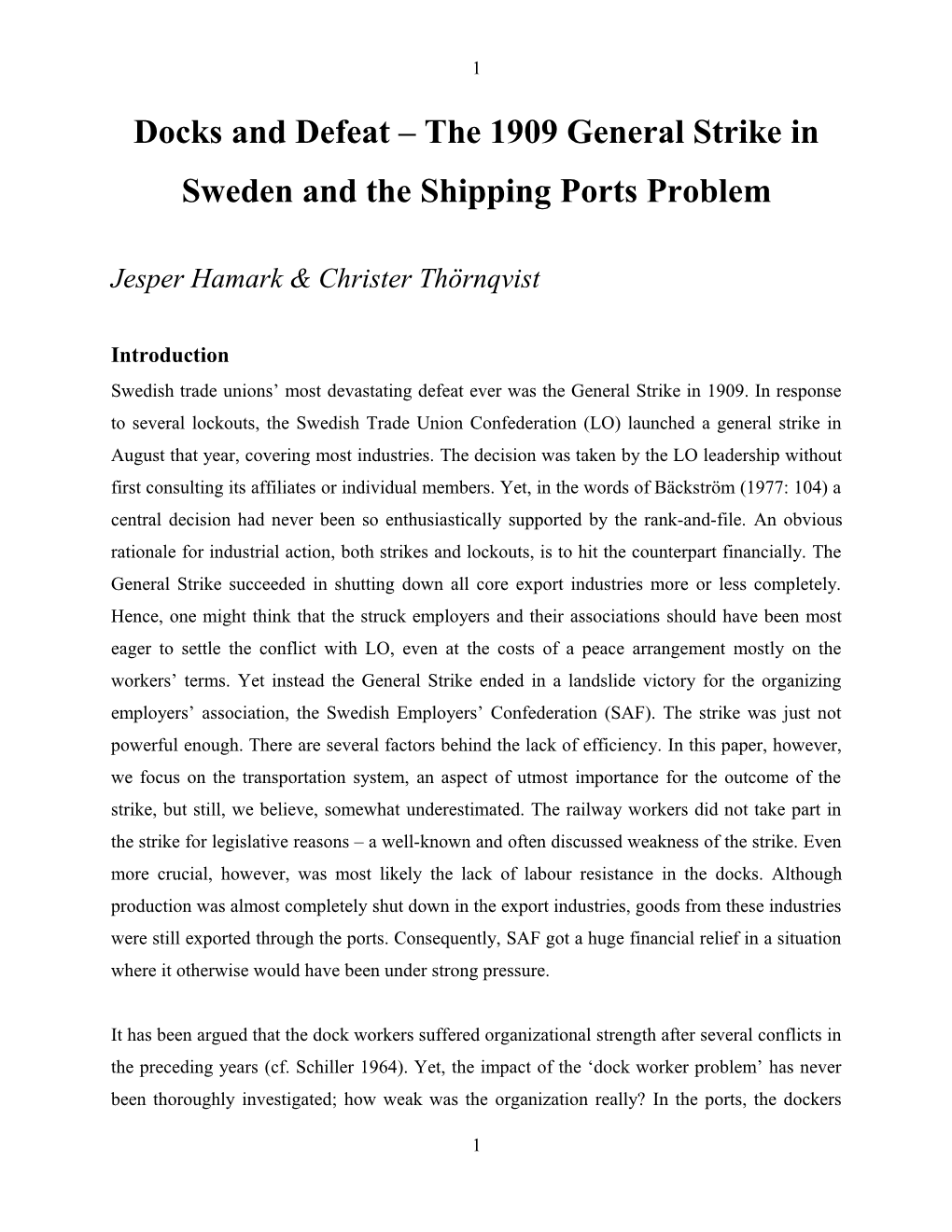 Dockers and Defeat the 1909 General Strike in Sweden and the Shipping Ports Problem