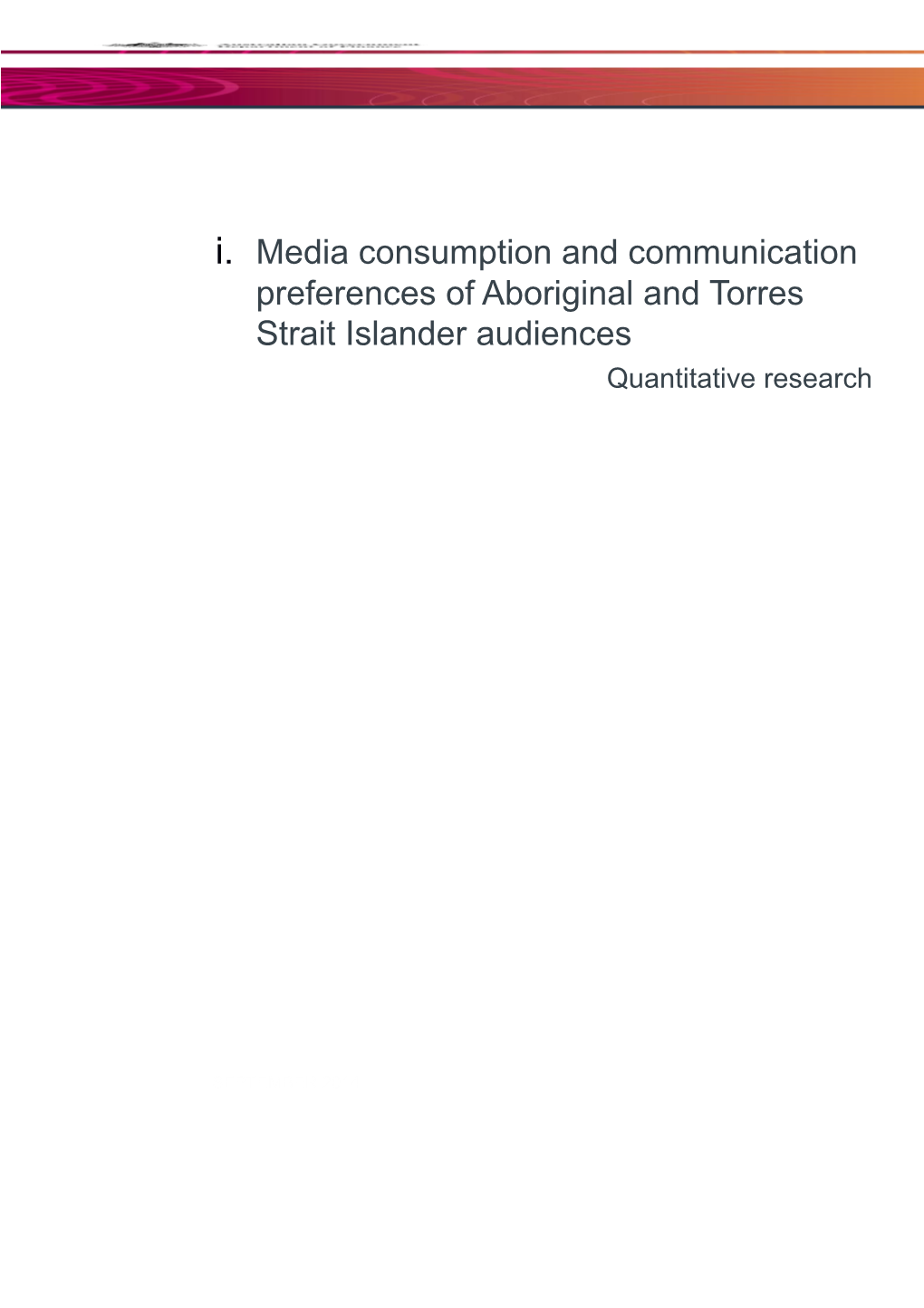 Media Consumption and Communication Preferences of Aboriginal and Torres Strait Islander