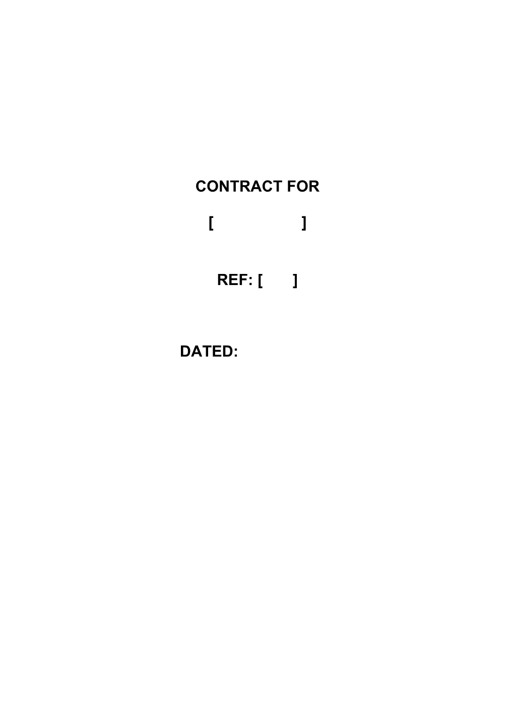 THIS CONTRACT Is Dated