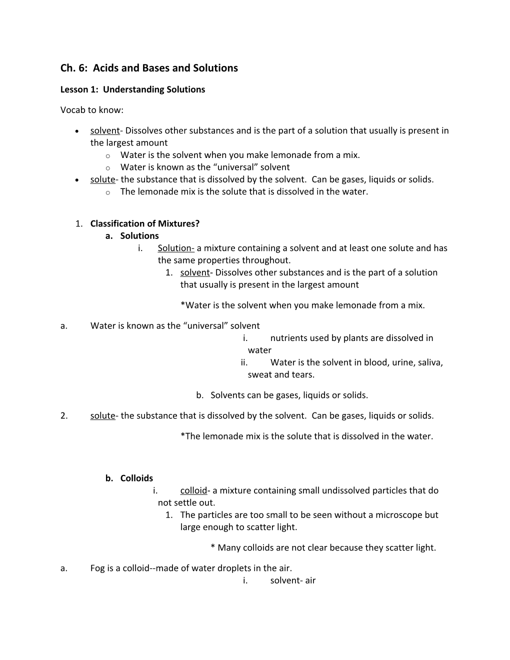 Ch. 6: Acids and Bases and Solutions