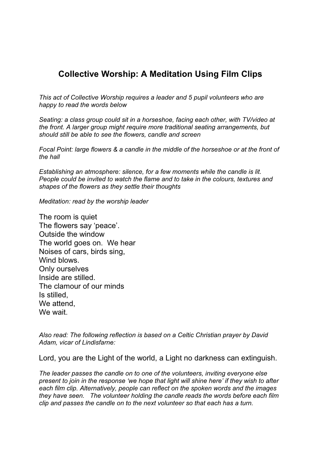 Collective Worship: a Meditation Using Film Clips