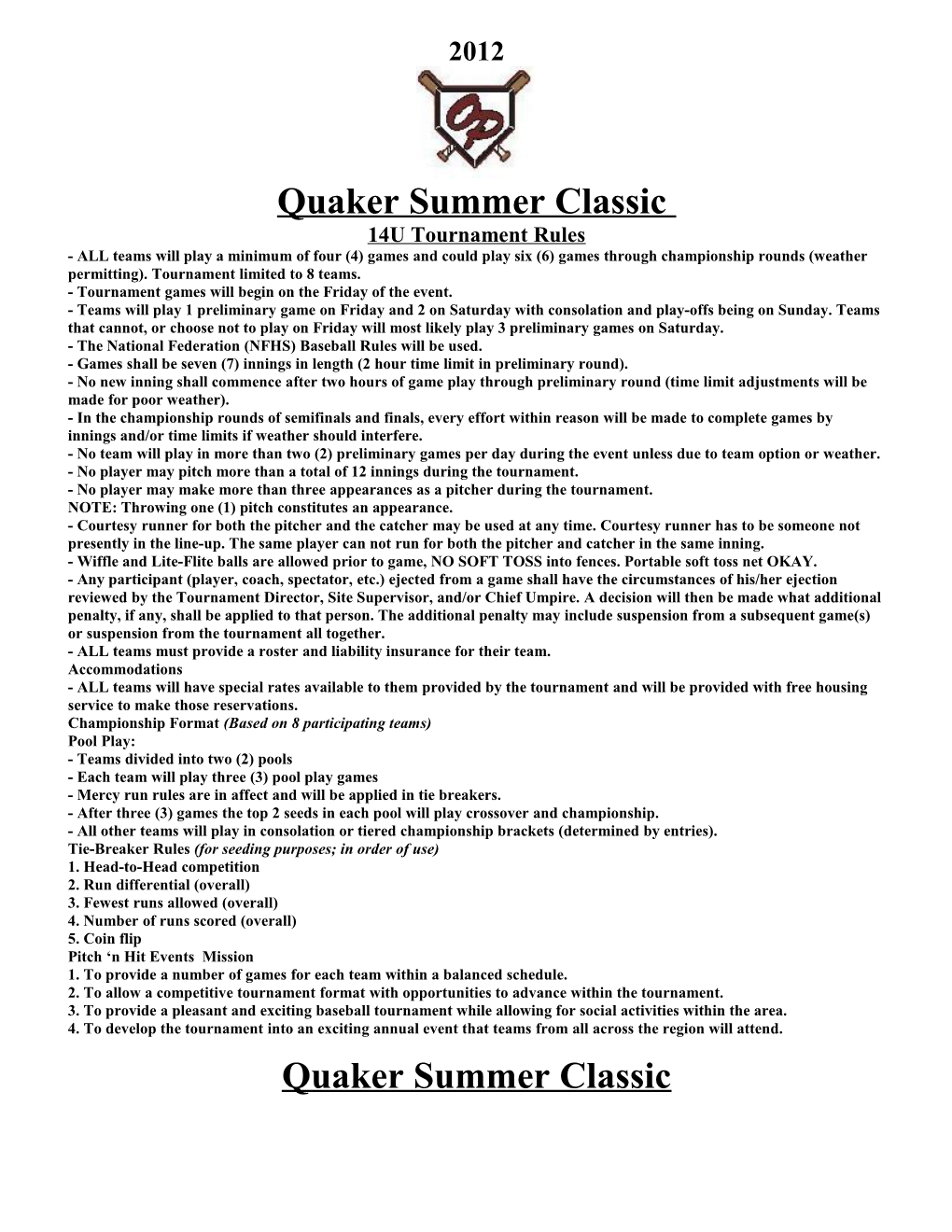 Quaker Summer Classic