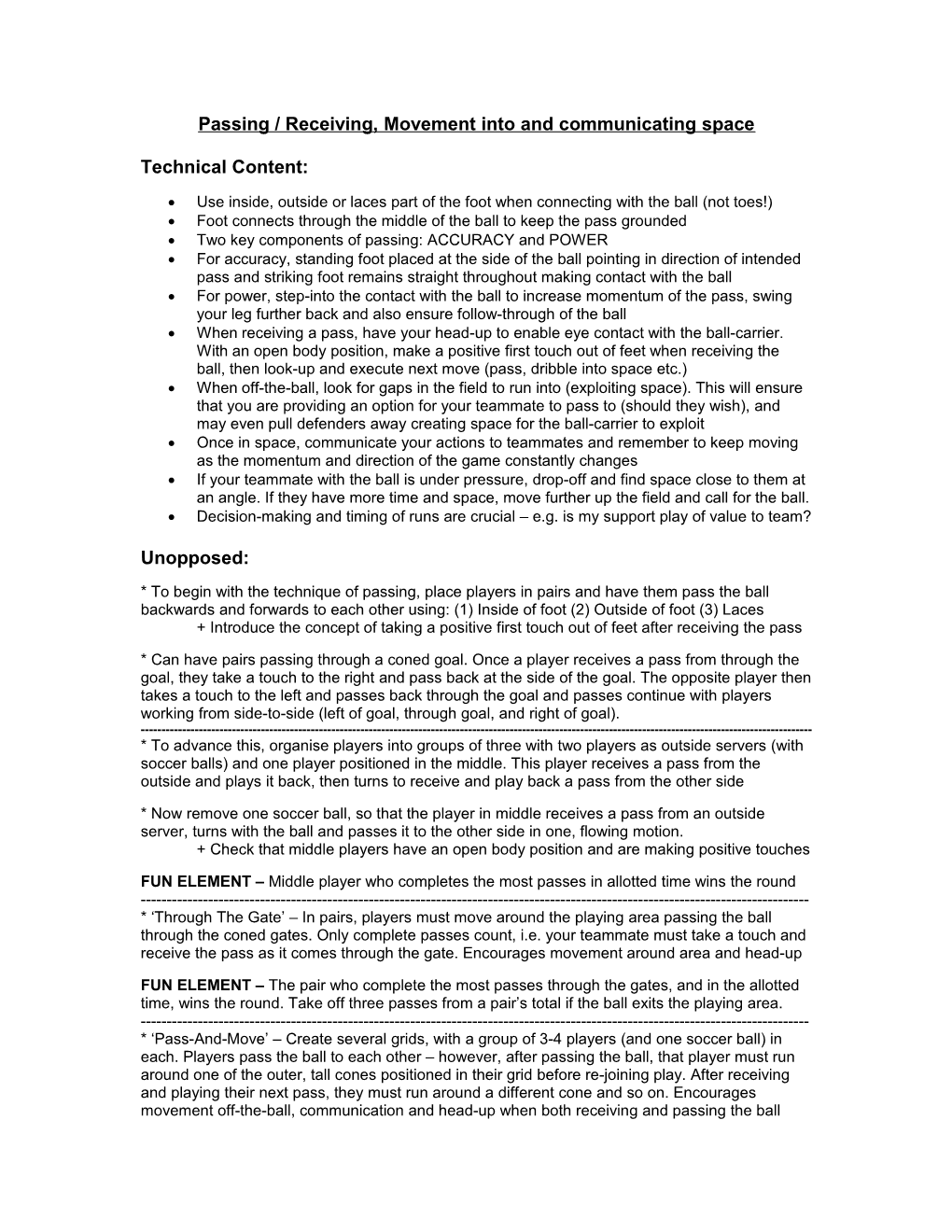 Passing / Receiving, Movement Into and Communicating Space