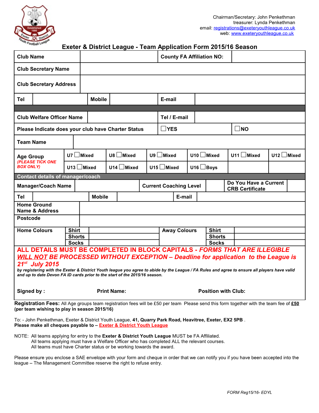 Exeter & District League - Team Application Form 2015/16 Season