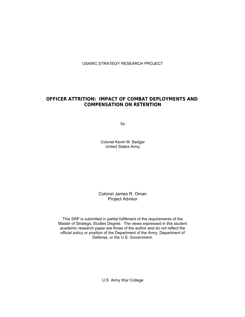 Officer Attrition: Impact of Combat Deployments And