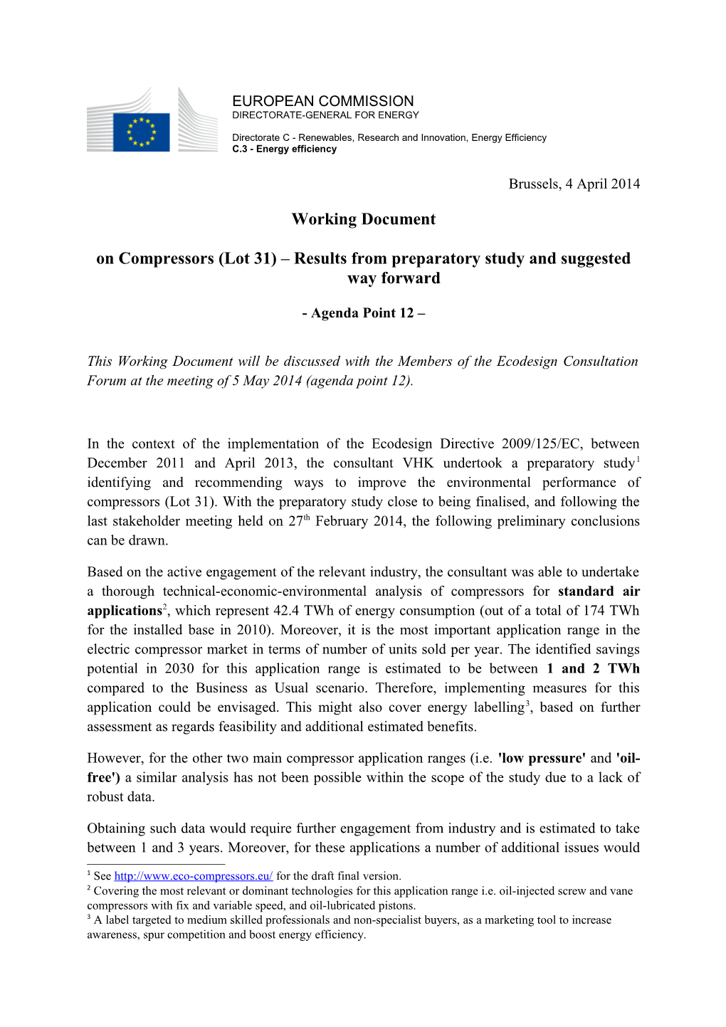 On Compressors (Lot 31) Results from Preparatory Study and Suggested Way Forward