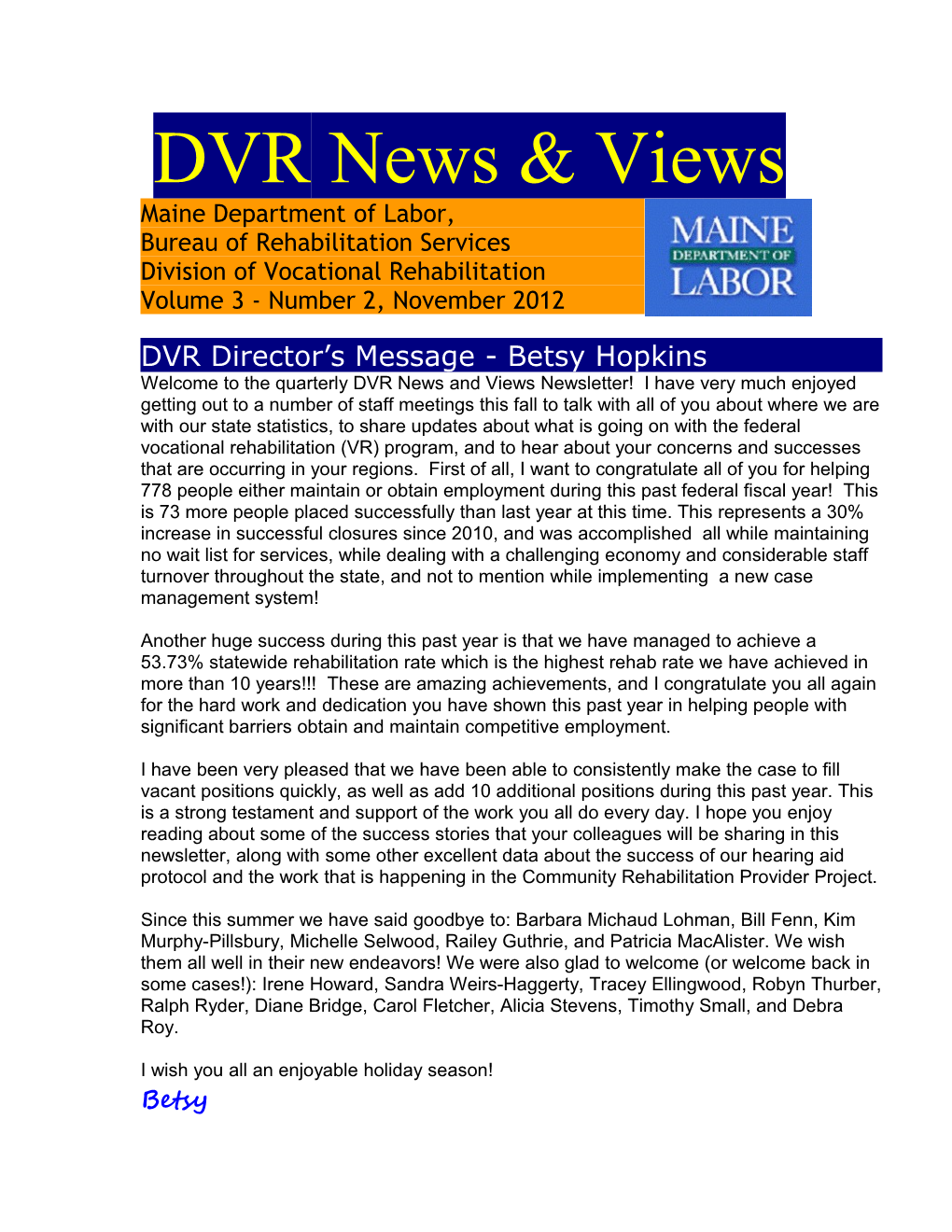 DVR Director S Message - Betsy Hopkins