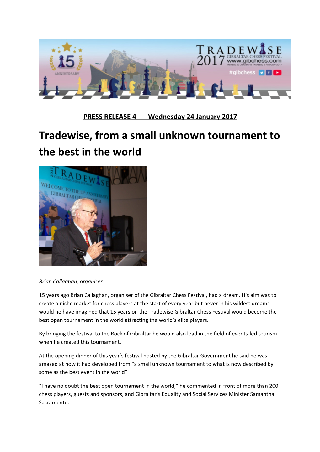 Tradewise, from a Small Unknown Tournament to the Best in the World