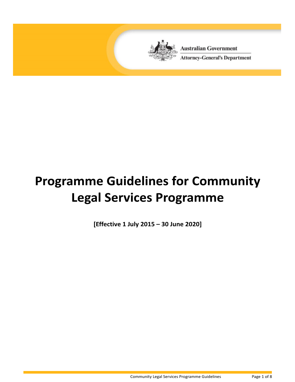 Community Legal Service Programme Guidelines