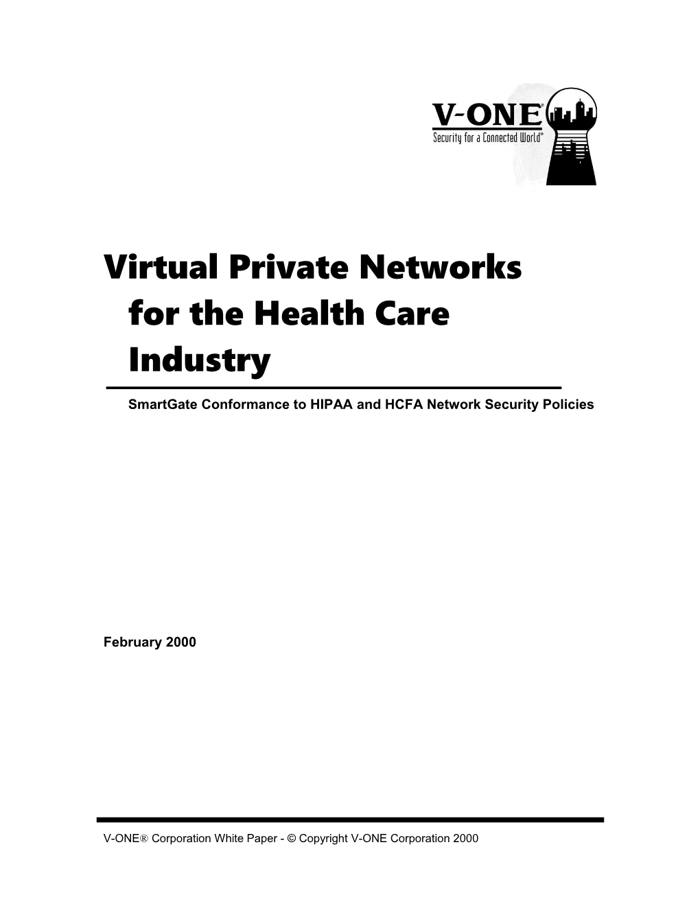 Vpns for the Health Care Industry