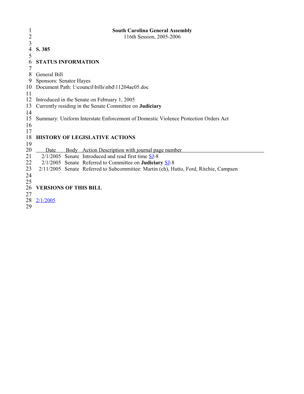 2005-2006 Bill 385: Uniform Interstate Enforcement of Domestic Violence Protection Orders