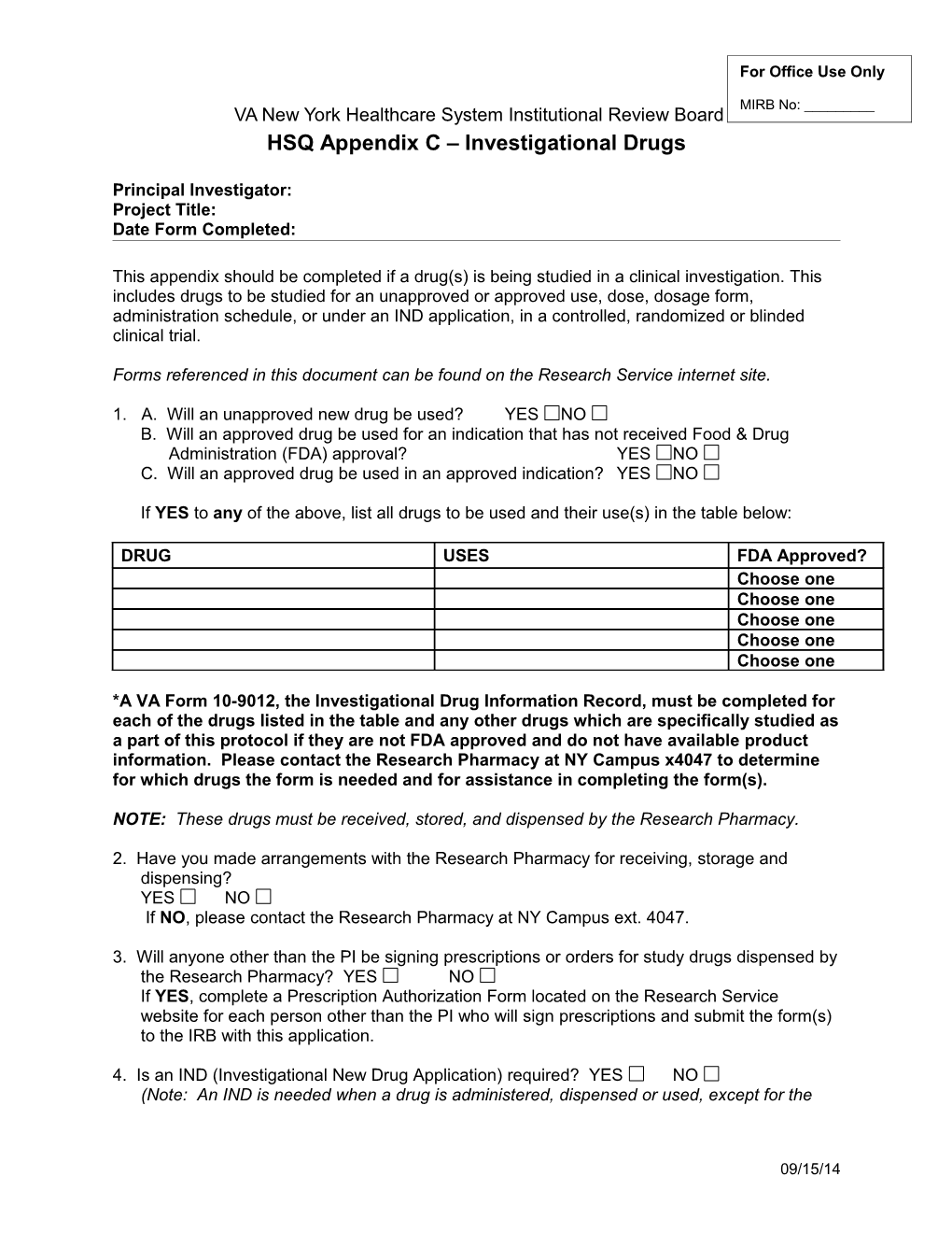 HSQ Appendix C - Investigational Drugs