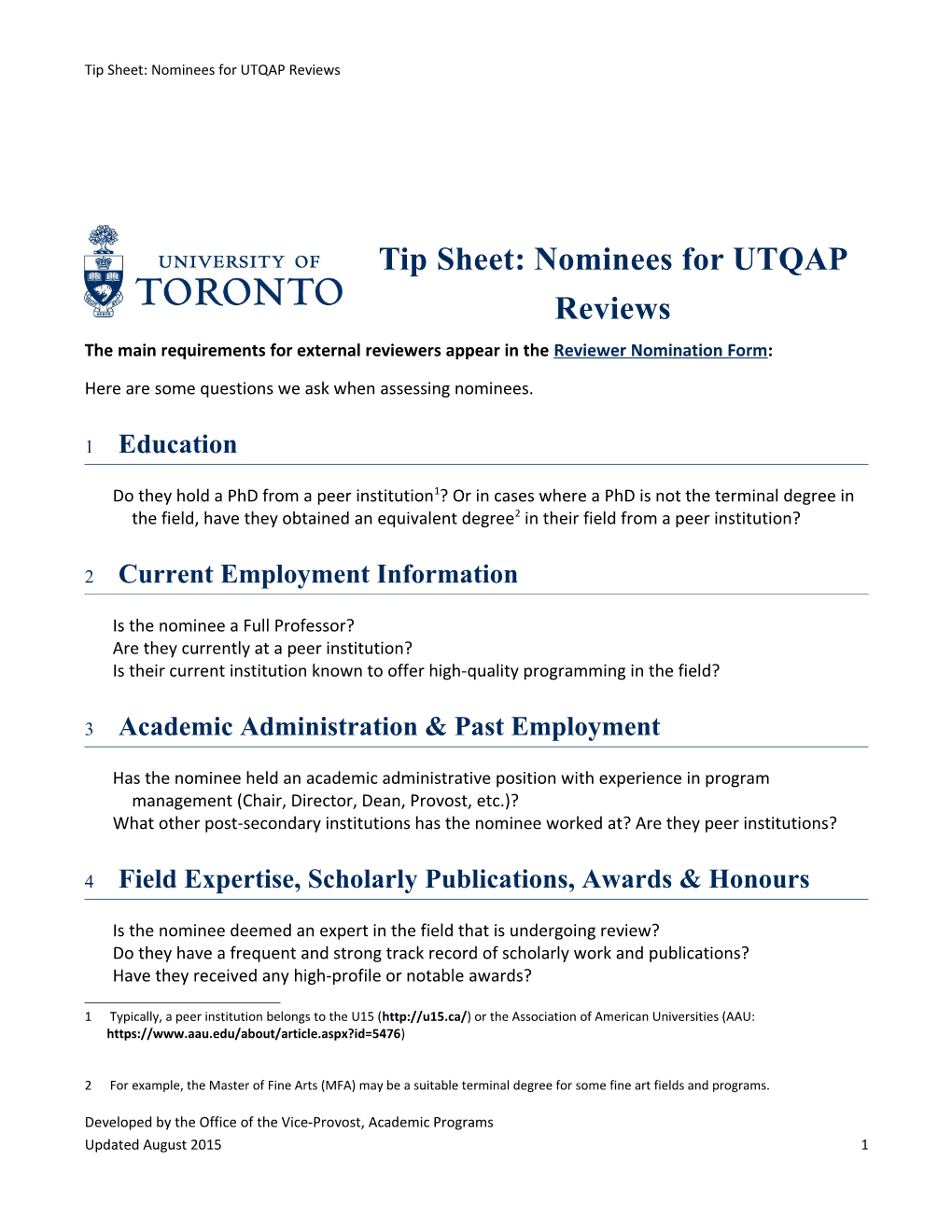 Tip Sheet: Nominees for UTQAP Reviews