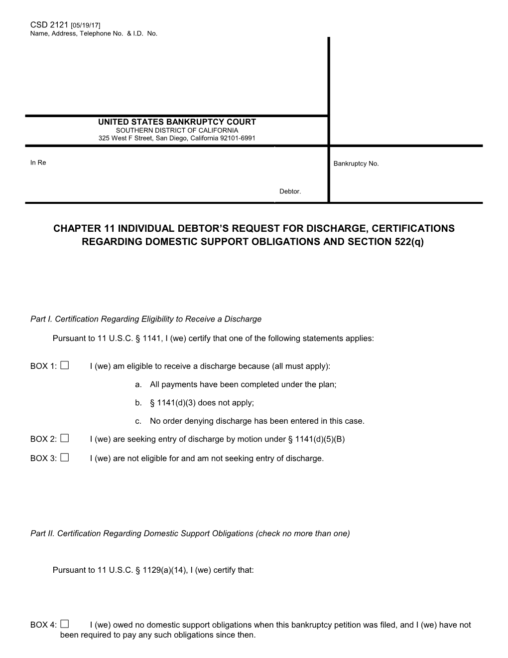 Chapter 11 Individual Debtor S Request for Discharge, Certifications Regarding Domestic