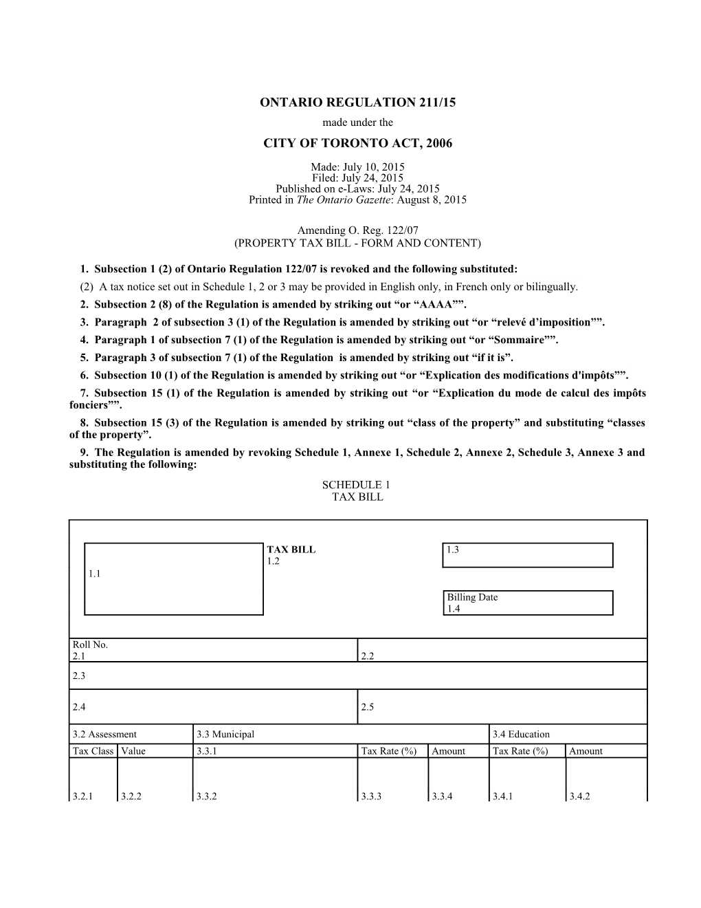 CITY of TORONTO ACT, 2006 - O. Reg. 211/15