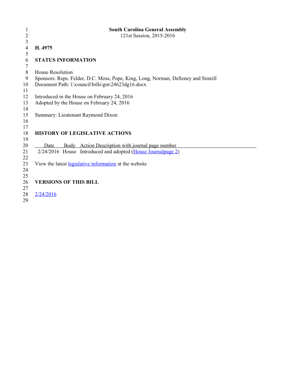 2015-2016 Bill 4975: Lieutenant Raymond Dixon - South Carolina Legislature Online