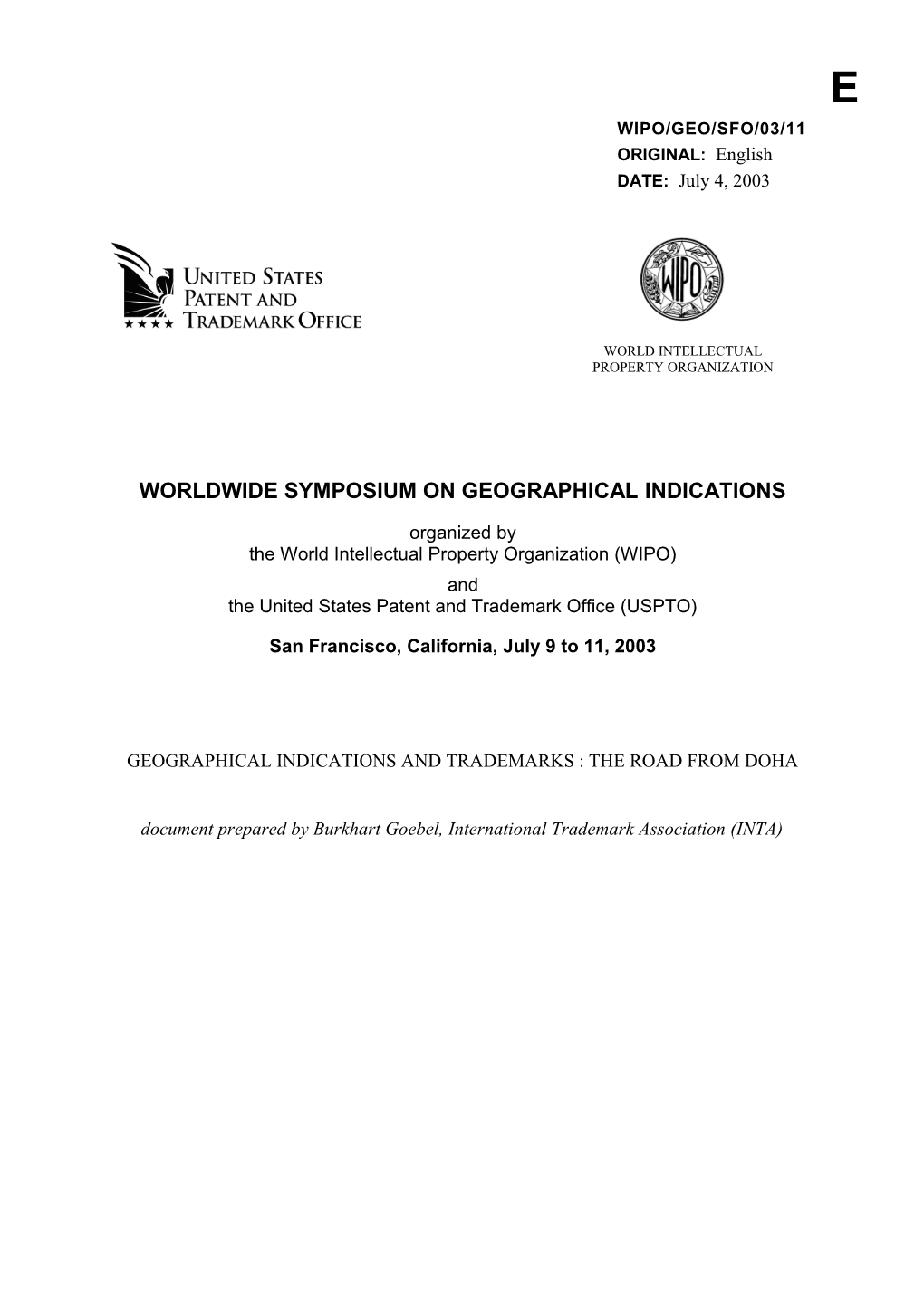 WIPO/GEO/SFO/03/11: Geographical Indications and Trademarks : the Road from Doha (Main 1)