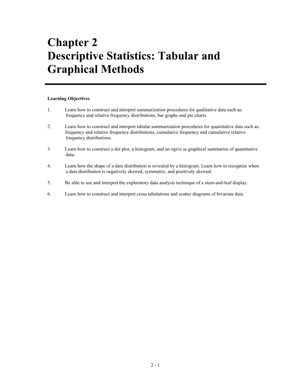 Descriptive Statistics: Tabular and Graphical Methods